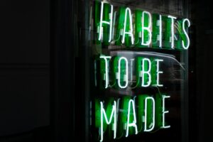 Image Of The Text "Habits To Be Made" Displayed In Neon Light